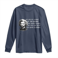 Frederick Douglass Quote Long Sleeve Shirt Black History Month - Wonder Print Shop