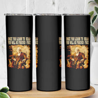 Frederick Douglass Quote Skinny Tumbler Once You Learn to Read - Wonder Print Shop