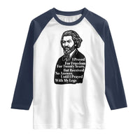 Frederick Douglass Inspirational Quote Raglan Shirt Black History Month - Wonder Print Shop