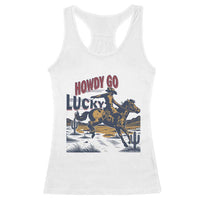Howdy Go Lucky Racerback Tank Top Funny Cowboy St Patrick's Day