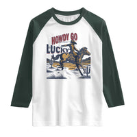 Howdy Go Lucky Raglan Shirt Funny Cowboy St Patrick's Day