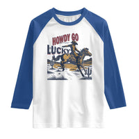 Howdy Go Lucky Raglan Shirt Funny Cowboy St Patrick's Day