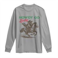 Howdy Go Lucky Long Sleeve Shirt Cowboy Raccoon St Patrick's Day