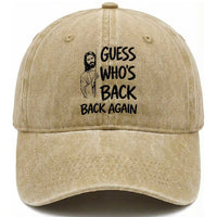 Funny Easter Jesus Washed Cotton Baseball Cap Guess Who's Back Back Again