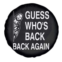 Guess Who's Back Back Again Spare Tire Cover Funny Easter Jesus Meme