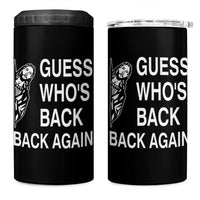 Guess Who's Back Back Again 4 in 1 Can Cooler Tumbler Funny Easter Jesus Meme