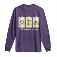 A Lot Can Happen in 3 Days Long Sleeve Shirt Christian Jesus Easter