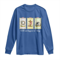 A Lot Can Happen in 3 Days Long Sleeve Shirt Christian Jesus Easter