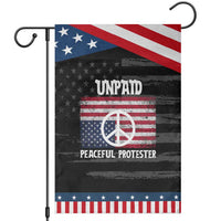Unpaid Peaceful Protester Garden Flag Peace Sign Anti War Patriotic US Flag