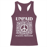 Unpaid Peaceful Protester Racerback Tank Top Political Demonstration