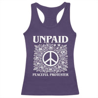 Unpaid Peaceful Protester Racerback Tank Top Political Demonstration