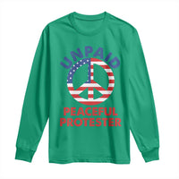 Unpaid Peaceful Protester Long Sleeve Shirt Peace Sign Patriotic US Flag Political Protest