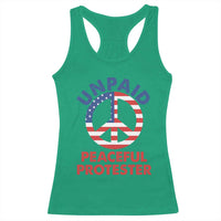 Unpaid Peaceful Protester Racerback Tank Top Peace Sign Patriotic US Flag Political Protest