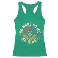 No Kings No ICE No Wars Racerback Tank Top Peace Sign Sunflower Anti War Freedom Activist