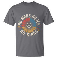 No Kings No ICE No Wars T Shirt Peace Sign Sunflower Anti War Freedom Activist