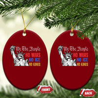 No Kings No ICE No Wars Ceramic Ornament Statue of Liberty We The People Freedom
