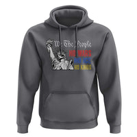 No Kings No ICE No Wars Hoodie Statue of Liberty We The People Freedom