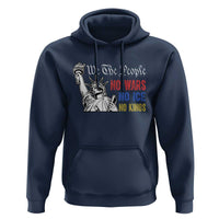 No Kings No ICE No Wars Hoodie Statue of Liberty We The People Freedom