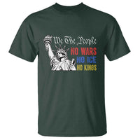 No Kings No ICE No Wars T Shirt Statue of Liberty We The People Freedom