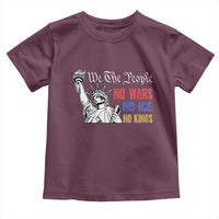 No Kings No ICE No Wars Toddler T Shirt Statue of Liberty We The People Freedom