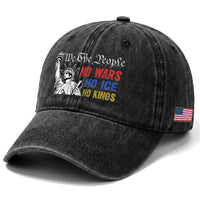 No Kings No ICE No Wars Washed Cotton Baseball Cap Statue of Liberty We The People Freedom
