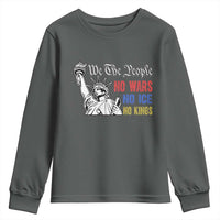 No Kings No ICE No Wars Youth Sweatshirt Statue of Liberty We The People Freedom