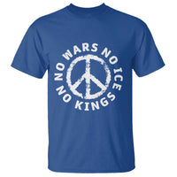 No Kings No ICE No Wars T Shirt Peace Sign Anti War Freedom Activist