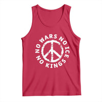 No Kings No ICE No Wars Tank Top Peace Sign Anti War Freedom Activist