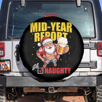 Mid-Year Report Still Naughty Spare Tire Cover Funny Santa Christmas In July