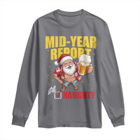 Mid-Year Report Still Naughty Long Sleeve Shirt Funny Santa Christmas In July