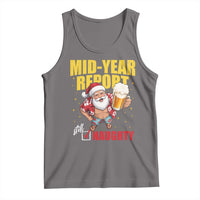 Mid-Year Report Still Naughty Tank Top Funny Santa Christmas In July