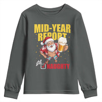 Mid-Year Report Still Naughty Youth Sweatshirt Funny Santa Christmas In July