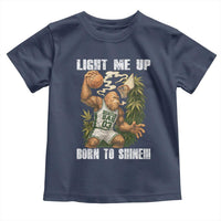 Funny Bigfoot Basketball Toddler T Shirt Light Me Up Born To Shine - Wonder Print Shop