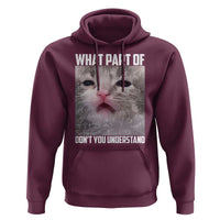 Funny Math Cat Lover Hoodie What Part Of Do Not You Understand - Wonder Print Shop