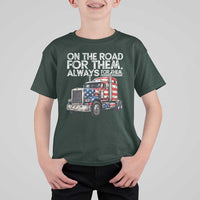 Truck Driver American Flag T Shirt For Kid On The Road For Them Always For Them Trucker Life - Wonder Print Shop