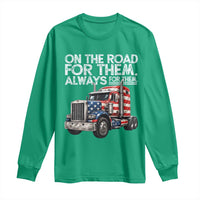 Truck Driver American Flag Long Sleeve Shirt On The Road For Them Always For Them Trucker Life - Wonder Print Shop