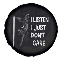 Funny Introvert Cat Spare Tire Cover I Listen I Just Don't Care Sarcastic Kitty Lover - Wonder Print Shop