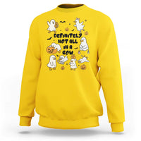 Funny Duck Ghost Halloween Sweatshirt Most Definitely Not All In A Row - Wonder Print Shop