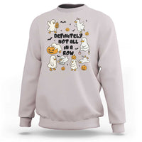 Funny Duck Ghost Halloween Sweatshirt Most Definitely Not All In A Row - Wonder Print Shop