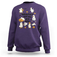 Funny Duck Ghost Halloween Sweatshirt Most Definitely Not All In A Row - Wonder Print Shop