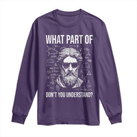 Funny Math Teacher Long Sleeve Shirt What Part Of Do Not You Understand - Wonder Print Shop