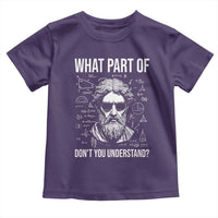 Funny Math Teacher Toddler T Shirt What Part Of Do Not You Understand - Wonder Print Shop