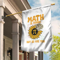 Funny Math Teacher Back To School Garden Flag Math Is Tough But So Are You - Wonder Print Shop