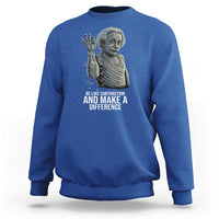 Funny Math Teacher Sweatshirt Be Like Subtraction And Make A Difference - Wonder Print Shop