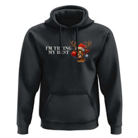 Funny Reindeer Christmas Meme Hoodie I Am Trying My Best - Wonder Print Shop
