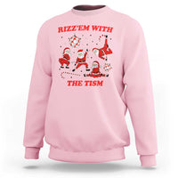 Funny Santa Christmas Sweatshirt Rizz Em With The Tism - Wonder Print Shop