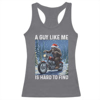 Funny Bigfoot Motorcycle Christmas Racerback Tank Top A Guy Like Me Is Hard To Forest Find - Wonder Print Shop