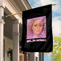 Funny Doll Face Meme Garden Flag Girl Be Serious - Wonder Print Shop