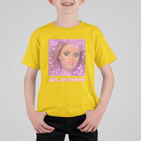 Funny Doll Face Meme T Shirt For Kid Girl Be Serious - Wonder Print Shop