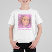 Funny Doll Face Meme T Shirt For Kid Girl Be Serious - Wonder Print Shop